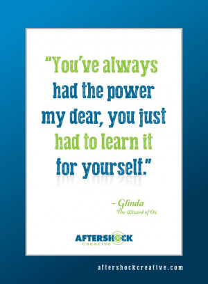 Glinda - The Wizard of Oz #quotes #power