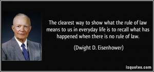 The clearest way to show what the rule of law means to us in everyday ...
