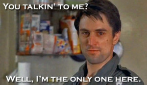 Robert De Niro Quotes