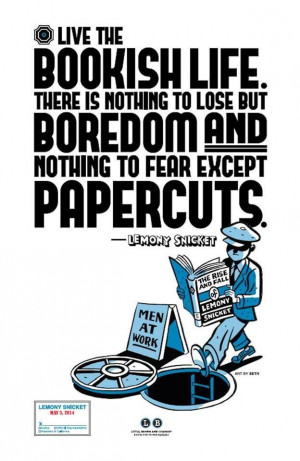 Live the bookish life with Lemony Snicket. Book Lovers, Reading, Book ...