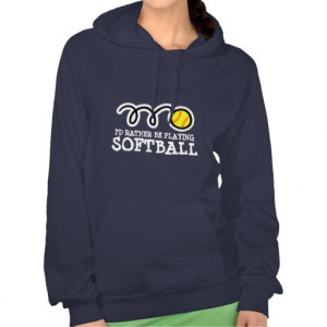 Softball Hoodie For Women With Funny Quote Slogan