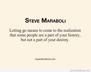 Steve-Maraboli-Letting-Go-Quotes