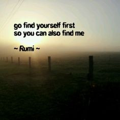 ... also find me rumi more second quotes 2014 finding rumi mindfulness 2 2