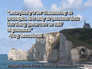 ... Gives Rise To Stiff Objections ” - Meg Greenfield ~ Politics Quote