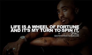 out this great and inspiring collection of 2Pac picture quotes ...