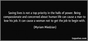 More Myriam Miedzian Quotes