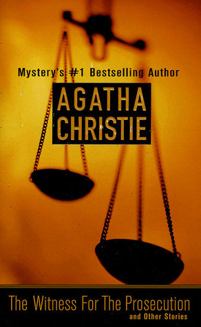 ... The Witness for the Prosecution and Other Stories” as Want to Read