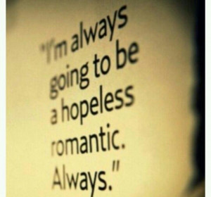 Hopeless romantic