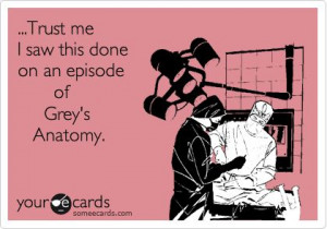 LOL :)Bahahahaha, Surgeon Quotes, Grey Anatomy, Basic, Grey'S Anatomy ...