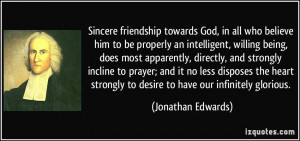 Sincere friendship towards God, in all who believe him to be properly ...