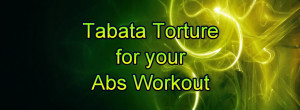 Tabata Torture for Your Abs Workout 14 min