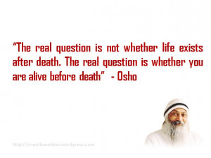 Osho Rajneesh’s Quotes « My Thoughts, My Dreams, My Visions