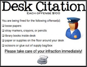 Messy Desks? Give 'em a citation.