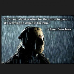 Jason Voorhees Funny Quotes