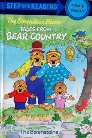 The Berenstain Bears: Tales From Bear Country (Step Into Reading)