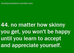 appreciate yourself.