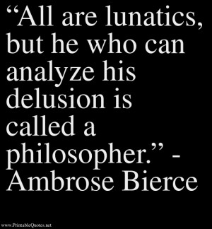 Lunatic philosopher