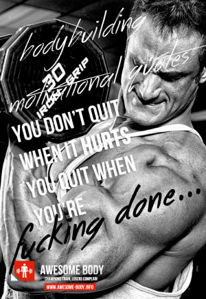 Don’t quit when it hurts | bodybuilding motivational quotes