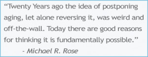 Twenty Years ago the idea of postponing aging, let alone reversing it ...