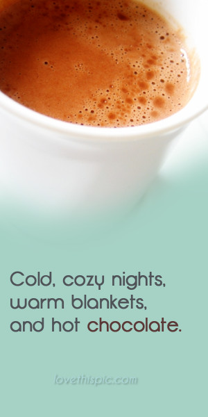 Cold, cozy