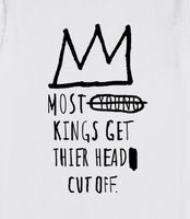 ... Kings - A design incorporating Jean Michel Basquiat's famous quote