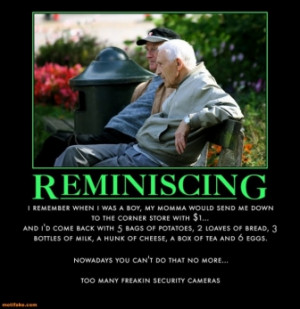 reminiscing-old-men-chatting-the-good-old-days-demotivational-posters ...