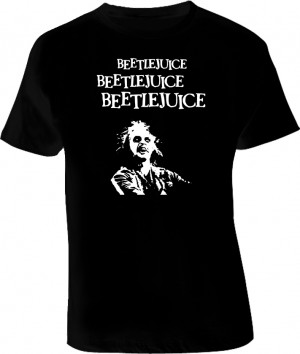 Beetlejuice Beetlejuice Beetlejuice funny movie T Shirt