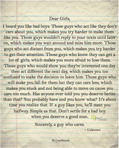 Dear Girls, I heard you like bad boys. Those guys who act like they ...
