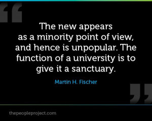 The new appears as a minority point of view, and hence is unpopular ...