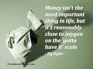 ... Thing In Life But It’s Reasonably Close To Oxygen - Money Quote