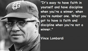 ... Famous quotes of Vince Lombardi, Vince Lombardi photos. Vince Lombardi