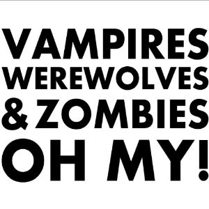 Vampires Werewolves Zombies