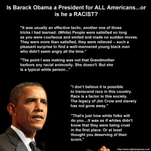 Barack Obama Is An Anti-White Racist