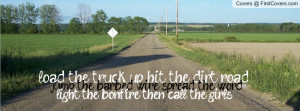 Dirt Road Anthem Quotes