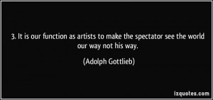 More Adolph Gottlieb Quotes