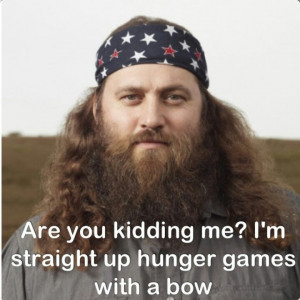 My favorite Duck Dynasty quote!!