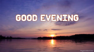 Good Evening SMS Quotes With Images