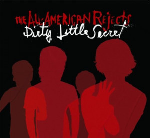 ... Rejects >> Dirty Little Secret by The All-American Rejects album cover