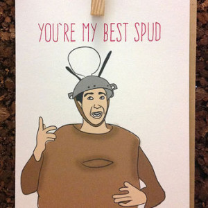 Friends TV Show Ross Sputnik You're my Best Spud Boyfriend Girlfriend ...