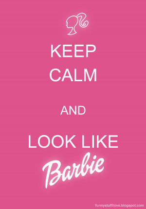 Keep Calm - {Barbie}
