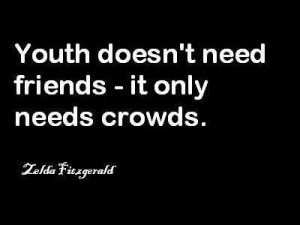 Life Love Quotes Youth Doesnt Need