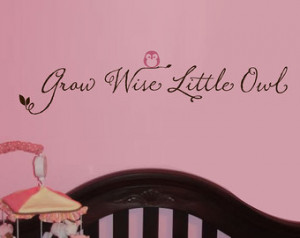 GROW WISE Little Owl wall decal vin yl lettering baby nursery quote ...