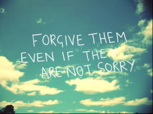 Forgiveness quotes with pictures Inspirational quotes with pictures
