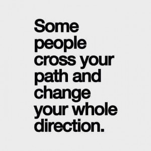 ... Quotes, Paths Quotes, Quotes Pictures, Some People Crosses Your Paths