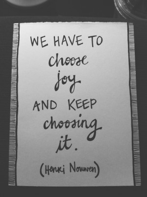 joy - Henri Nouwen.Quotes Poetry, Yeah What, Christian Quotes, Quotes ...