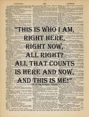 Whovian Quote Dr Who I Am Right Now Victorian Dictionary Page Art ...