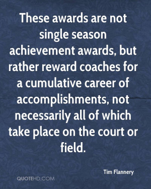 season achievement awards, but rather reward coaches for a cumulative ...