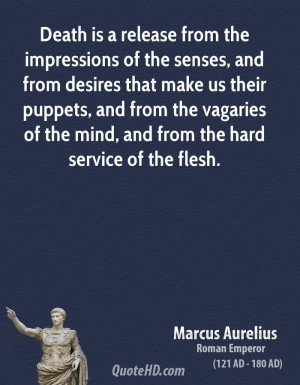 Marcus Aurelius Death Quotes