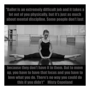 Inspirational Ballet Poster Misty Copeland Quote