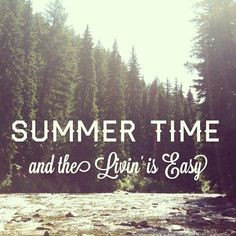 ... Camps Quotes, Summertime, Summer Quotes, Camps Counselor, Summer Time
